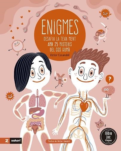 ENIGMES DEL COS HUMÀ | 9788419532640 | SABATÉ, VICTOR | Llibreria Online de Banyoles | Comprar llibres en català i castellà online