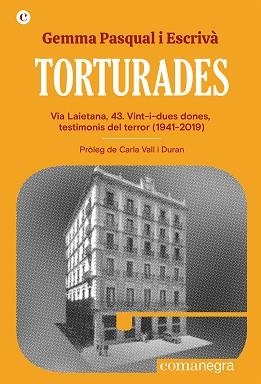 TORTURADES | 9788419590152 | PASQUAL I ESCRIVÀ, GEMMA | Llibreria L'Altell - Llibreria Online de Banyoles | Comprar llibres en català i castellà online - Llibreria de Girona