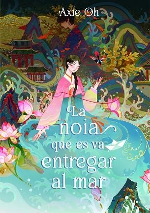 NOIA QUE ES VA ENTREGAR AL MAR, LA | 9788419478153 | OH, AXIE | Llibreria Online de Banyoles | Comprar llibres en català i castellà online