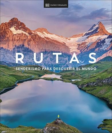 RUTAS. SENDERISMO PARA DESCUBRIR EL MUNDO | 9780241620212 | DK | Llibreria Online de Banyoles | Comprar llibres en català i castellà online