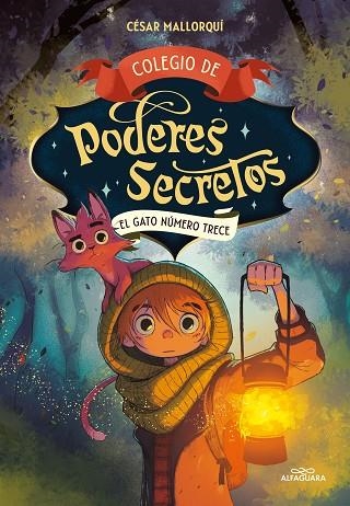 COLEGIO DE PODERES SECRETOS 1 - EL GATO NÚMERO TRECE | 9788419366009 | MALLORQUÍ, CÉSAR | Llibreria Online de Banyoles | Comprar llibres en català i castellà online