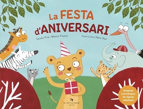 LA FESTA D'ANIVERSARI | 9788418522680 | PEIX, SUSANA/PANERO, MONTSER | Llibreria Online de Banyoles | Comprar llibres en català i castellà online