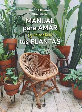 MANUAL PARA AMAR (Y NO MATAR) TUS PLANTAS | 9788408269779 | OLIVARES, DIEGO | Llibreria L'Altell - Llibreria Online de Banyoles | Comprar llibres en català i castellà online - Llibreria de Girona