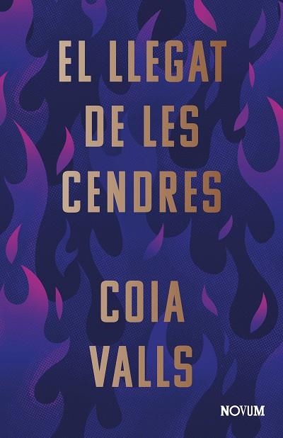 LLEGAT DE LES CENDRES, EL | 9788419311375 | VALLS, COIA | Llibreria Online de Banyoles | Comprar llibres en català i castellà online