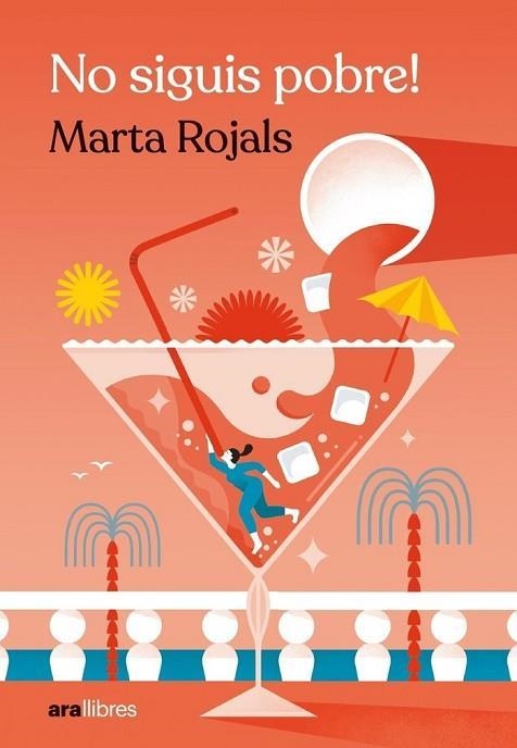 NO SIGUIS POBRE! | 9788418928963 | ROJALS, MARTA | Llibreria Online de Banyoles | Comprar llibres en català i castellà online