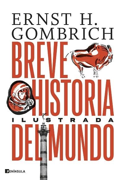 BREVE HISTORIA DEL MUNDO. EDICIÓN ILUSTRADA | 9788411001526 | GOMBRICH, ERNST H. | Llibreria L'Altell - Llibreria Online de Banyoles | Comprar llibres en català i castellà online - Llibreria de Girona