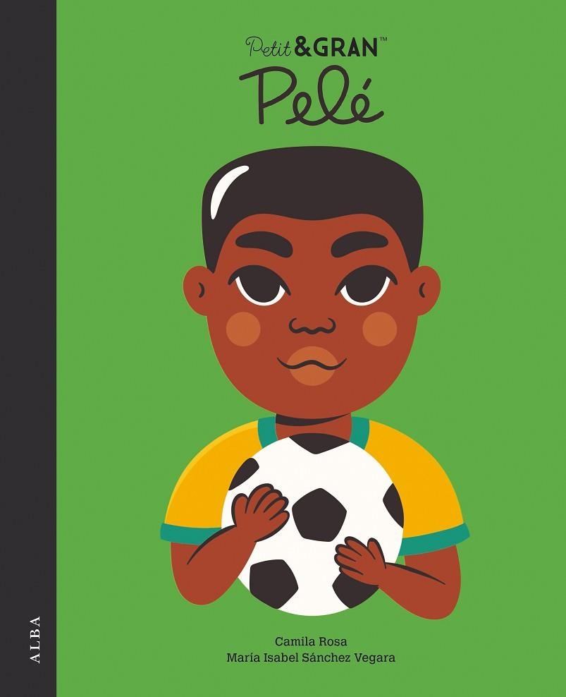 PETIT&GRAN PELÉ | 9788490659939 | SÁNCHEZ VEGARA, MARÍA ISABEL | Llibreria L'Altell - Llibreria Online de Banyoles | Comprar llibres en català i castellà online - Llibreria de Girona