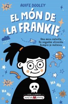 MÓN DE LA FRANKIE, EL | 9788419110855 | DOOLEY, AOIFE | Llibreria Online de Banyoles | Comprar llibres en català i castellà online