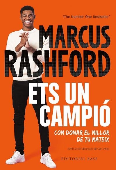 ETS UN CAMPIÓ. COM DONAR EL MILLOR DE TU MATEIX | 9788419007629 | RASHFORD, MARKUS | Llibreria Online de Banyoles | Comprar llibres en català i castellà online