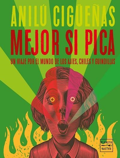 MEJOR SI PICA | 9788408267638 | CIGÜEÑAS, ANILÚ | Llibreria Online de Banyoles | Comprar llibres en català i castellà online