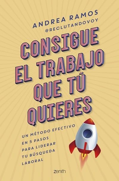 CONSIGUE EL TRABAJO QUE TÚ QUIERES | 9788408269915 | RAMOS, ANDREA | Llibreria Online de Banyoles | Comprar llibres en català i castellà online