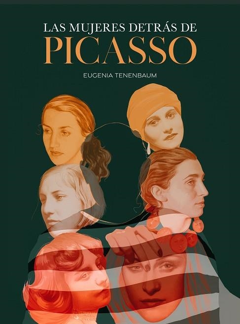 MUJERES DETRÁS DE PICASSO, LAS | 9788419466426 | TENENBAUM, EUGENIA | Llibreria Online de Banyoles | Comprar llibres en català i castellà online