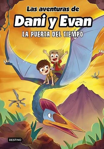 PUERTA DEL TIEMPO, LA | 9788408266754 | LAS AVENTURAS DE DANI Y EVAN | Llibreria L'Altell - Llibreria Online de Banyoles | Comprar llibres en català i castellà online - Llibreria de Girona