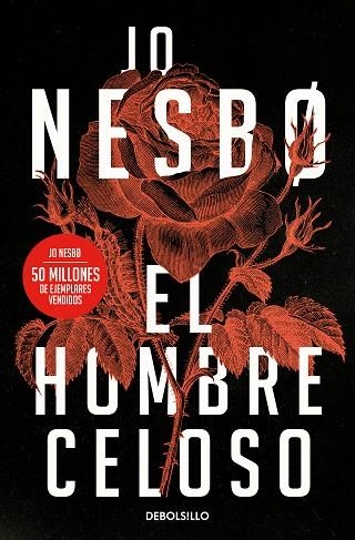 HOMBRE CELOSO, EL | 9788466364119 | NESBO, JO | Llibreria Online de Banyoles | Comprar llibres en català i castellà online