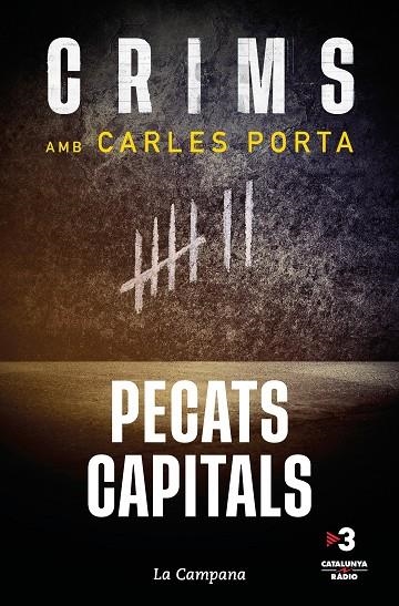 CRIMS: PECATS CAPITALS | 9788419245045 | PORTA, CARLES | Llibreria Online de Banyoles | Comprar llibres en català i castellà online