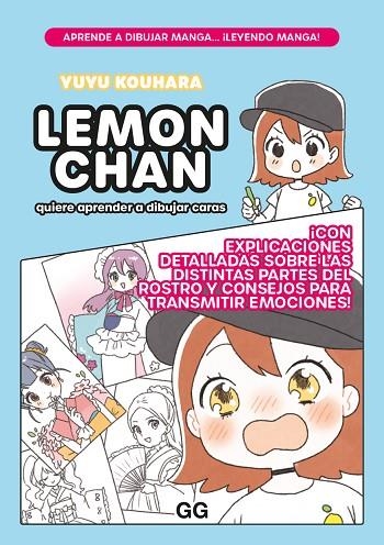 LEMON CHAN QUIERE APRENDER A DIBUJAR CARAS | 9788425234590 | KOUHARA, YUYU | Llibreria Online de Banyoles | Comprar llibres en català i castellà online