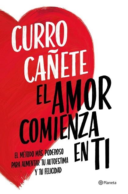 AMOR COMIENZA EN TI, EL | 9788408270430 | CAÑETE, CURRO | Llibreria Online de Banyoles | Comprar llibres en català i castellà online