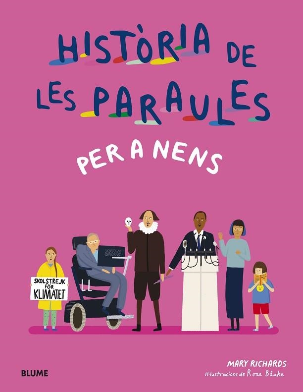 HISTÒRIA DE LES PARAULES PER A NENS | 9788419499172 | RICHARDS, MARY/BLAKE, ROSE | Llibreria Online de Banyoles | Comprar llibres en català i castellà online