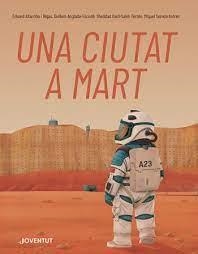 UNA CIUTAT A MART | 9788426148353 | KAID-SALAH FERRÓN, SHEDDAD/ANGLADA-ESCUDÉ , GUILLEM/SUREDA ANFRES, MIQUEL | Llibreria Online de Banyoles | Comprar llibres en català i castellà online