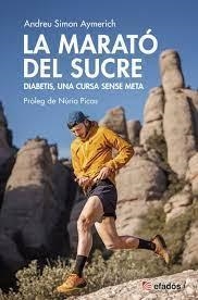 MARATÓ DEL SUCRE, LA | 9788418243592 | ANDREU SIMÓN | Llibreria Online de Banyoles | Comprar llibres en català i castellà online