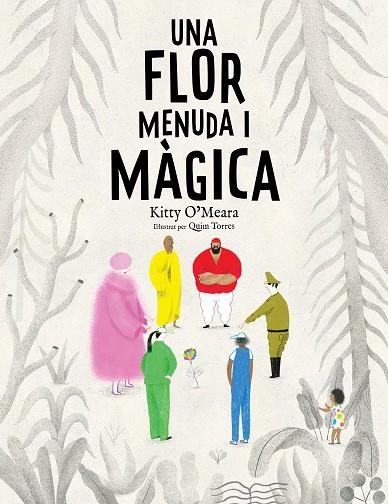 UNA FLOR MENUDA I MÀGICA | 9788447950225 | O'MEARA, KITTY | Llibreria Online de Banyoles | Comprar llibres en català i castellà online