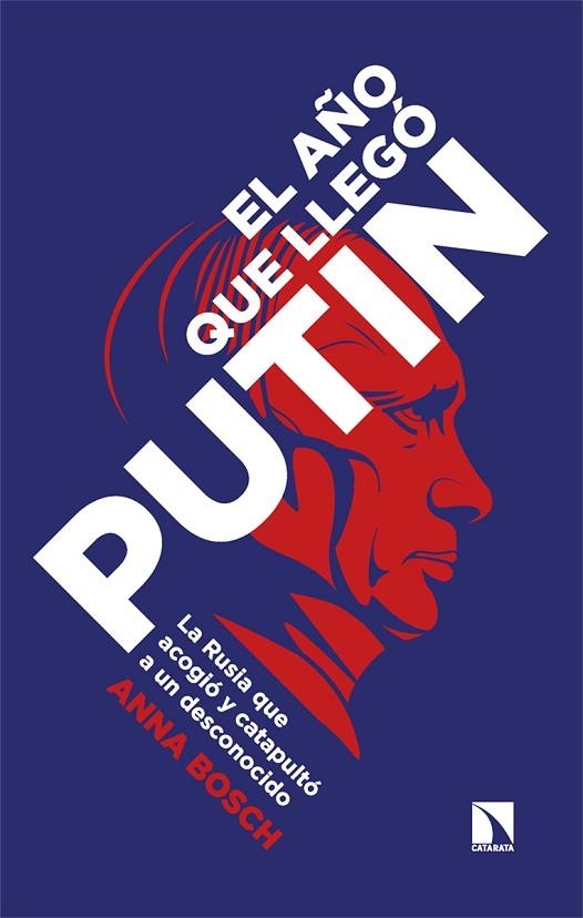 AÑO QUE LLEGÓ PUTIN, EL | 9788413526454 | BOSCH, ANNA | Llibreria Online de Banyoles | Comprar llibres en català i castellà online