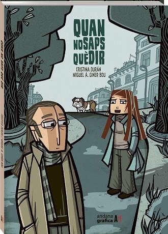 QUAN NO SAPS QUÈ DIR | 9788419605009 | DURAN, CRISTINA/GINER BOU, MIGUEL ÁNGEL | Llibreria Online de Banyoles | Comprar llibres en català i castellà online