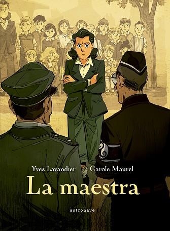 LA MAESTRA | 9788467961850 | LAVANDIER YVES Y MAUREL CAROLE | Llibreria Online de Banyoles | Comprar llibres en català i castellà online