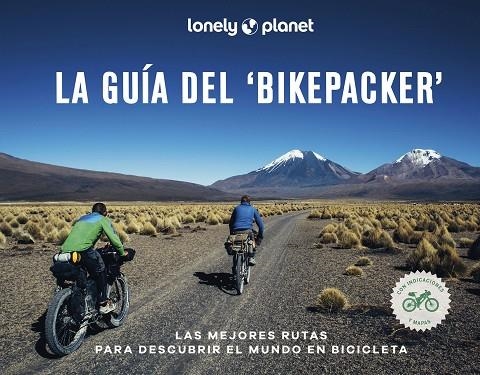 LA GUÍA DEL 'BIKEPACKER' | 9788408252207 | AA. VV. | Llibreria Online de Banyoles | Comprar llibres en català i castellà online