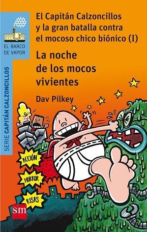 BVACC. 8 LA NOCHE DE LOS MOCOS VIVIENTES | 9788467585650 | PILKEY, DAV | Llibreria Online de Banyoles | Comprar llibres en català i castellà online