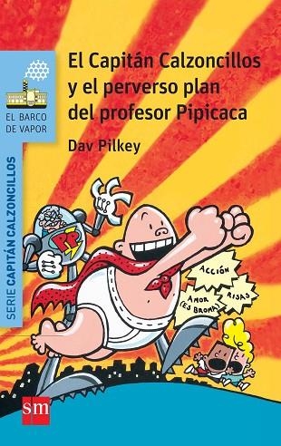 BVACC. 4 EL CAP.CALZ.Y EL PERVERSO PLAN | 9788467579536 | PILKEY, DAV | Llibreria Online de Banyoles | Comprar llibres en català i castellà online