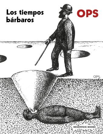 LOS TIEMPOS BÁRBAROS | 9788418897849 | OPS | Llibreria L'Altell - Llibreria Online de Banyoles | Comprar llibres en català i castellà online - Llibreria de Girona