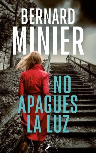 NO APAGUES LA LUZ | 9788418796807 | MINIER, BERNARD | Llibreria Online de Banyoles | Comprar llibres en català i castellà online