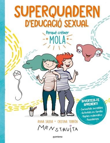 SUPERQUADERN D'EDUCACIÓ SEXUAL | 9788419501172 | TORRÓN (MENSTRUITA), CRISTINA/SALVIA, ANNA | Llibreria Online de Banyoles | Comprar llibres en català i castellà online