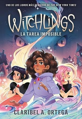 WITCHLINGS. LA TAREA IMPOSIBLE | 9788419521415 | ORTEGA, CLARIBEL A. | Llibreria Online de Banyoles | Comprar llibres en català i castellà online