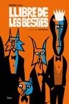 LLIBRE DE LES BÈSTIES | 9788413714196 | BROCAL, PEP | Llibreria Online de Banyoles | Comprar llibres en català i castellà online