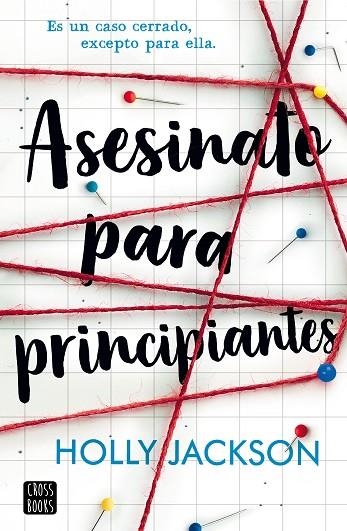 ASESINATO PARA PRINCIPIANTES | 9788408223122 | JACKSON, HOLLY | Llibreria Online de Banyoles | Comprar llibres en català i castellà online