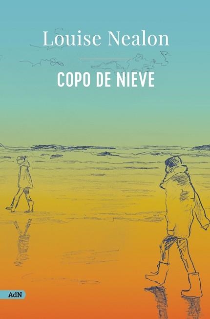 COPO DE NIEVE (ADN) | 9788411481588 | NEALON, LOUISE | Llibreria Online de Banyoles | Comprar llibres en català i castellà online