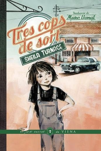 TRES COPS DE SORT | 9788418908408 | TURNAGE, SHEILA | Llibreria L'Altell - Llibreria Online de Banyoles | Comprar llibres en català i castellà online - Llibreria de Girona