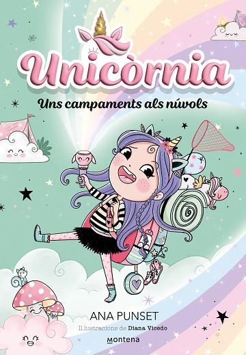 UNICÒRNIA 5 - UNS CAMPAMENTS ALS NÚVOLS | 9788419421234 | PUNSET, ANA | Llibreria L'Altell - Llibreria Online de Banyoles | Comprar llibres en català i castellà online - Llibreria de Girona