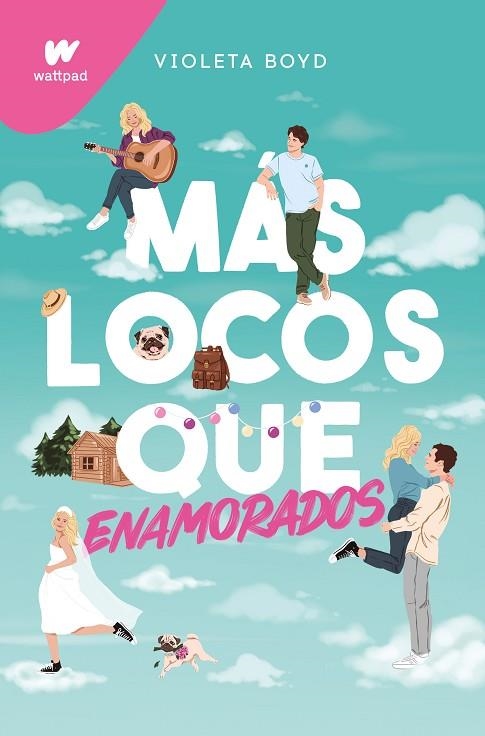 MÁS LOCOS QUE ENAMORADOS | 9788419241801 | BOYD, VIOLETA | Llibreria Online de Banyoles | Comprar llibres en català i castellà online