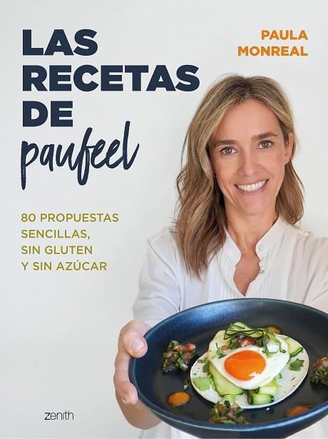 LAS RECETAS DE PAUFEEL | 9788408270768 | MONREAL, PAULA | Llibreria L'Altell - Llibreria Online de Banyoles | Comprar llibres en català i castellà online - Llibreria de Girona