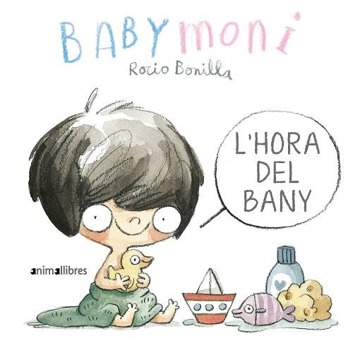 BABYMONI. L'HORA DEL BANY | 9788419659040 | ROCIO BONILLA | Llibreria Online de Banyoles | Comprar llibres en català i castellà online