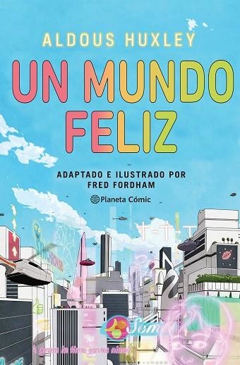 UN MUNDO FELIZ (NOVELA GRÁFICA) | 9788411404266 | HUXLEY, ALDOUS/FORDHAM, FRED | Llibreria Online de Banyoles | Comprar llibres en català i castellà online