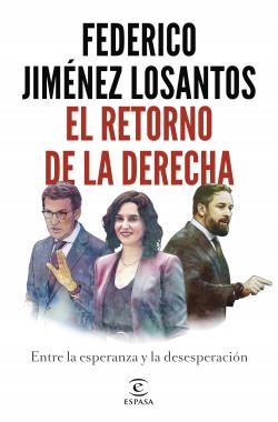 EL RETORNO DE LA DERECHA | 9788467065138 | JIMÉNEZ LOSANTOS, FEDERICO | Llibreria Online de Banyoles | Comprar llibres en català i castellà online