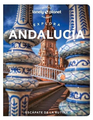 EXPLORA ANDALUCÍA 1 | 9788408268093 | NOBLE, ISABELLA/KAMINSKI, ANNA/FLORES WATSON, FIONA | Llibreria Online de Banyoles | Comprar llibres en català i castellà online