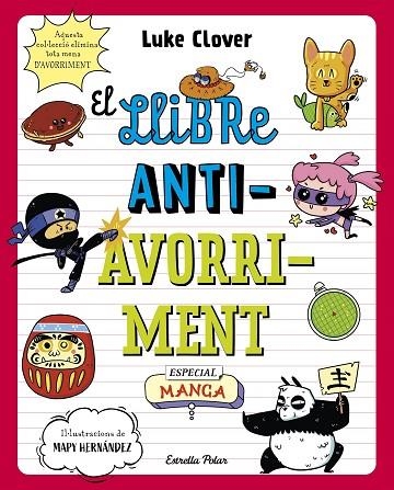 EL LLIBRE ANTIAVORRIMENT. ESPECIAL MANGA | 9788413895307 | CLOVER, LUKE | Llibreria Online de Banyoles | Comprar llibres en català i castellà online