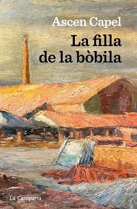 LA FILLA DE LA BÒBILA | 9788419245281 | CAPEL, ASCEN | Llibreria Online de Banyoles | Comprar llibres en català i castellà online