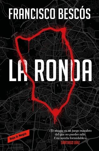 LA RONDA | 9788419437181 | BESCÓS, FRANCISCO | Llibreria Online de Banyoles | Comprar llibres en català i castellà online