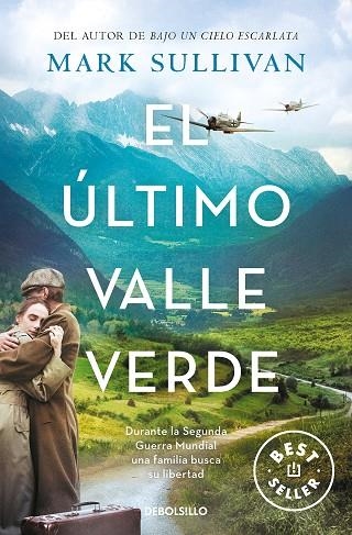 EL ÚLTIMO VALLE VERDE | 9788466370622 | SULLIVAN, MARK | Llibreria Online de Banyoles | Comprar llibres en català i castellà online